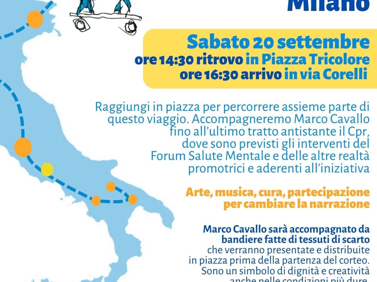 Il viaggio di Marco Cavallo nei CPR – 2^tappa:&nbsp;Milano